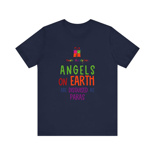 Angels on Earth are Disguised as Paras - Unisex Jersey Short Sleeve Tee